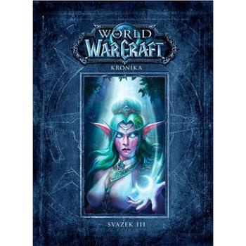 World of WarCraft Kronika: Svazek III (978-80-7594-011-7)