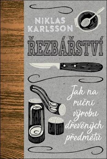 Řezbářství - Karlsson Niklas