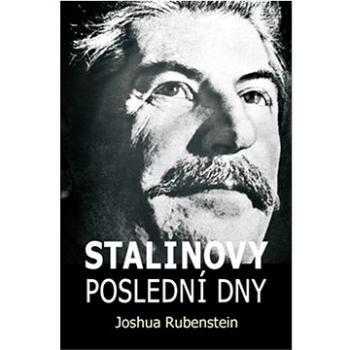 Stalinovy poslední dny (978-80-7291-260-5)