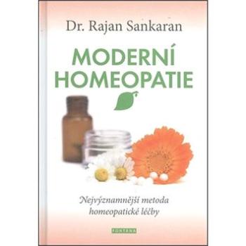 Moderní homeopatie: Nejvýznamnější metoda homeopatické léčby (978-80-7336-829-6)