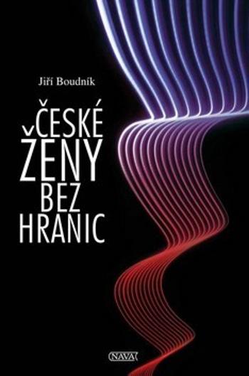 České ženy bez hranic - Boudník Jiří