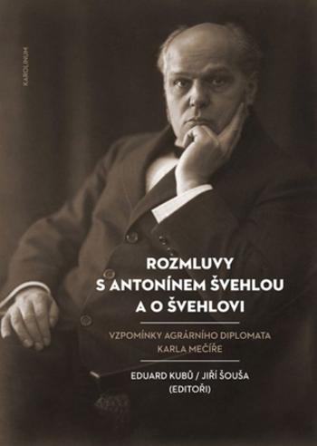 Rozmluvy s Antonínem Švehlou a o Švehlovi - Eduard Kubů, Jiří Šouša - e-kniha