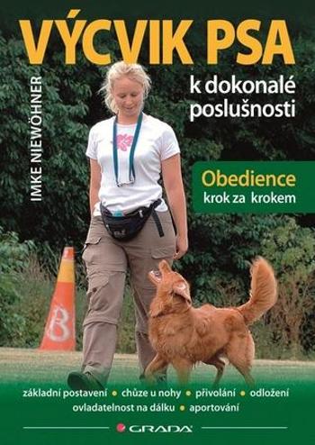 Výcvik psa k dokonalé poslušnosti - Niewöhner Imke