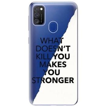 iSaprio Makes You Stronger pro Samsung Galaxy M21 (maystro-TPU3_M21)