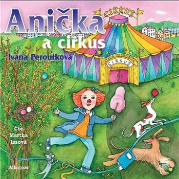 Anička a cirkus ()