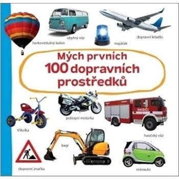 Mých prvních 100 dopravních prostředků (978-80-256-2896-6)