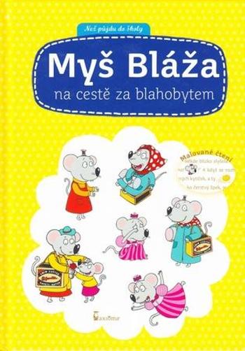 Myš Bláža - Hegerová Vendula