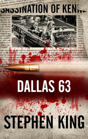 Dallas 63 - Stephen King - e-kniha