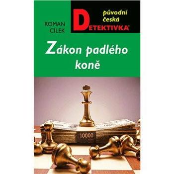 Zákon padlého koně (978-80-243-4013-5)