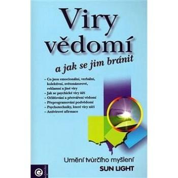 Viry vědomí a jak se jim bránit (978-80-8100-118-5)