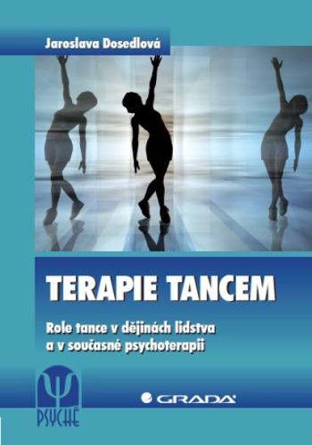 Terapie tancem - Jaroslava Dosedlová - e-kniha
