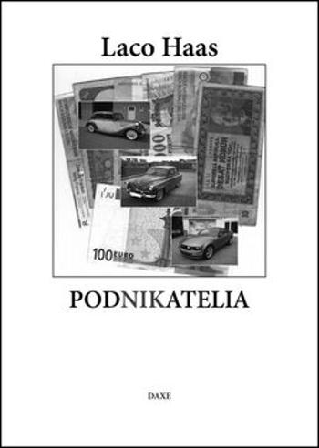 Podnikatelia - Laco Haas