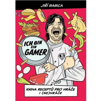 Komiksová kuchařka Ich bin ein gamer: Kniha receptů pro hráče i (ne)hráče (978-80-11-00711-9)