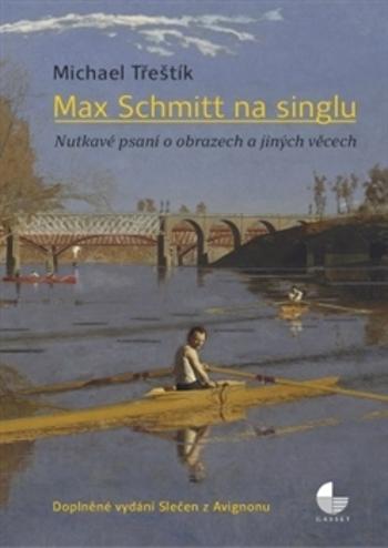 Max Schmitt na singlu - Třeštík Michael