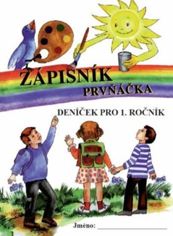 Zápisník prvňáčka - deníček pro 1. ročník