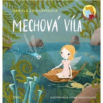 Mechová víla (978-80-242-7390-7)