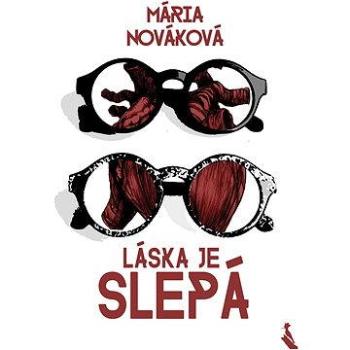 Láska je slepá (978-80-817-1037-7)