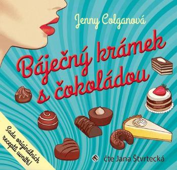 Báječný krámek s čokoládou - Colganová Jenny