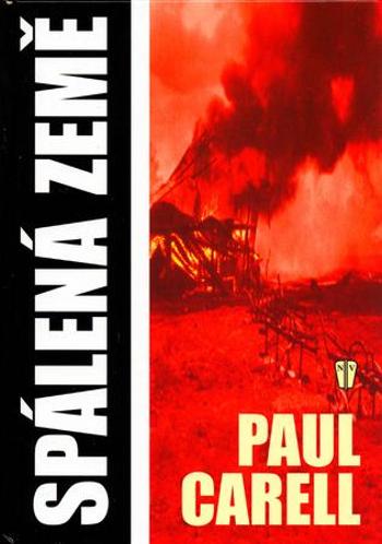Spálená země - Carell Paul