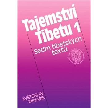 Tajemství Tibetu 1 - Sedm tibetských textů (978-80-852-0236-6)