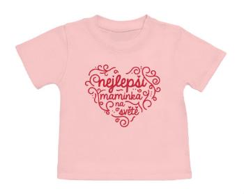 Tričko pro miminko Nejlepší maminka na světě