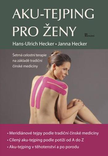 Aku-tejping pro ženy - Hecker Hans-Ulrich