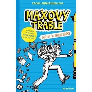 Maxovy trable: Zamčený ve školní skříňce (978-80-204-4475-2)