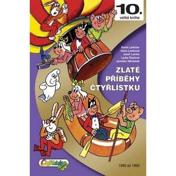 Zlaté příběhy Čtyřlístku: 1992 až 1993 (978-80-85389-83-8)