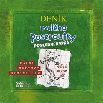 Deník malého poseroutky 3 - Jeff Kinney - audiokniha