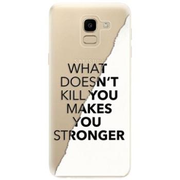 iSaprio Makes You Stronger pro Samsung Galaxy J6 (maystro-TPU2-GalJ6)