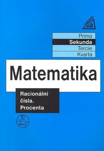 Matematika Racionální čísla Procenta - Herman Jiří