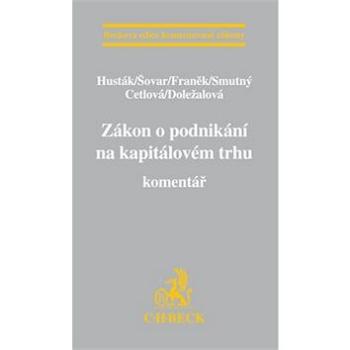 Zákon o podnikání na kapitálovém trhu: Komentář (978-80-7400-433-9)