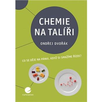 Chemie na talíři (978-80-271-2881-5)