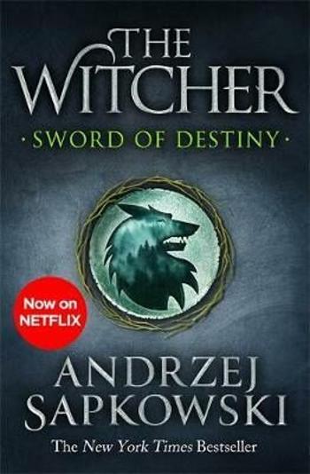 Sword of Destiny - Andrzej Sapkowski