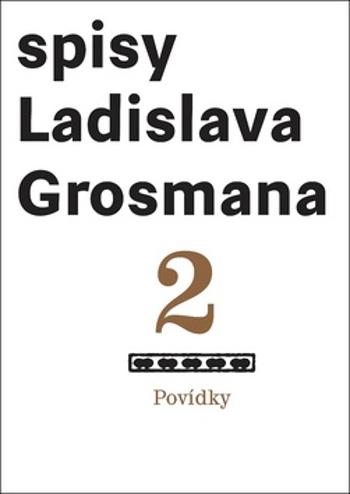 Povídky 2 - Grosman Ladislav