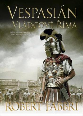 Vespasián Vládcové Říma - Fabbri Robert