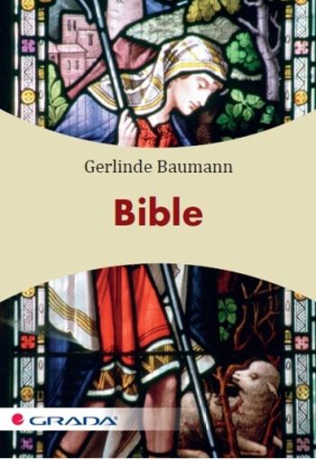Bible - Gerlinde Baumann - e-kniha