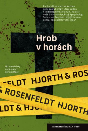 Hrob v horách - Michael Hjorth, Hans Rosenfeldt - e-kniha