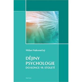 Dějiny psychologie do konce 19. století (978-80-7553-608-2)