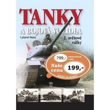 Tanky a bojová vozidla 2.světové války (978-80-206-0954-0)