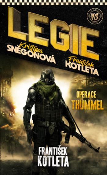 Legie - Operace Thümmel - František Kotleta, Kristýna Sněgoňová - e-kniha