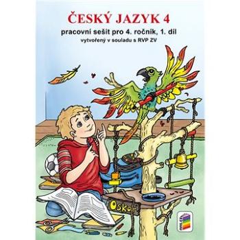 Český jazyk 4 Pracovní sešit pro 4. ročník 1 díl (978-80-7600-130-5)