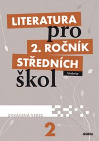 Literatura pro 2. ročník středních škol - Polášková Taťána