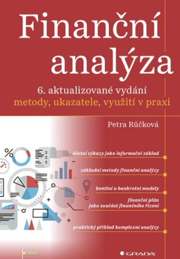 Finanční analýza - 6. aktualizované vydání - Petra Růčková - e-kniha