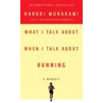 What I Talk About When I Talk About Running (0307473392)