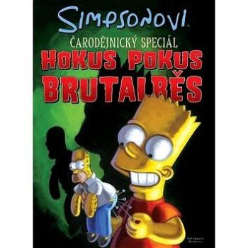 Simpsonovi Hokus Pokus Brutalběs: Čarodějnický speciál (978-80-7449-115-3)