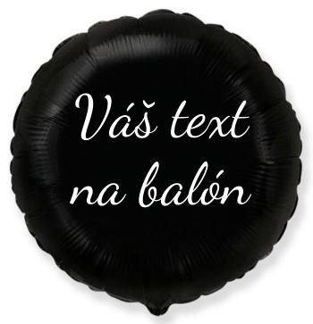 Fóliový balón s textem - Černý kruh 45 cm