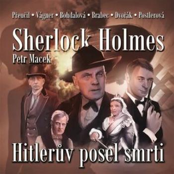 Sherlock Holmes - Hitlerův posel smrti - Petr Macek - audiokniha