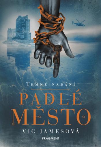 Temné nadání – Padlé město - Vic Jamesová - e-kniha