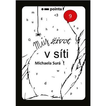 Můj život v síti (978-80-765-0898-9)